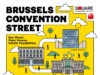 Brussels Convention Street: Neues Kongressquartier verbindet Kultur, Meetings und Nachhaltigkeit